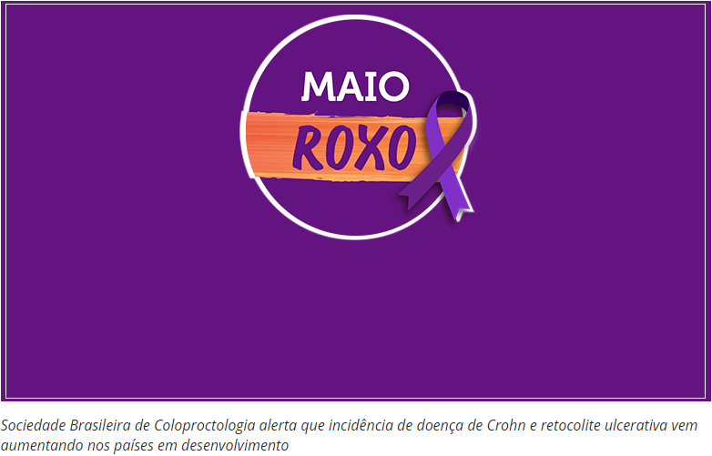 Campanha Maio Roxo da Sociedade Brasileira de Coloproctologia