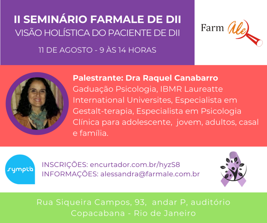 Dra Raquel Canabarro estará no II Seminário Farmale de DII
