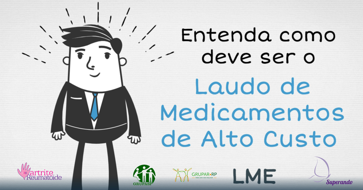 Entenda o “LME” – Laudo de Medicamento Especializado da Farmácia de Alto Custo