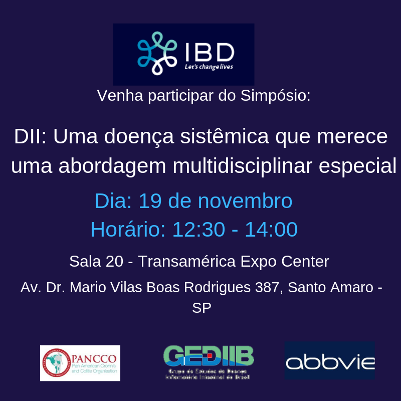 Simpósio DII: uma doença sistêmica que merece abordagem multidisciplinar especial