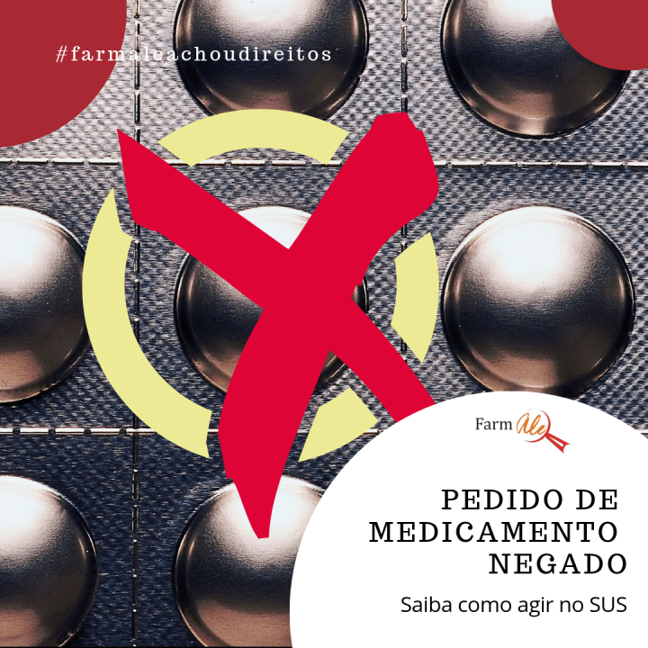 Meu pedido de fornecimento de medicamento foi negado
