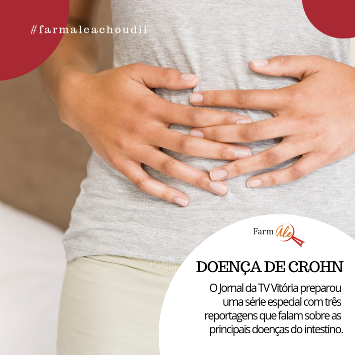 Doença de Crohn é tema de série do Jornal Vitória