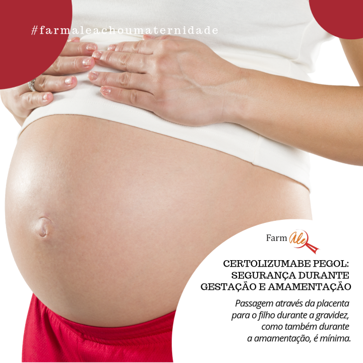 Certolizumabe pegol: segurança no uso durante gestação e amamentação