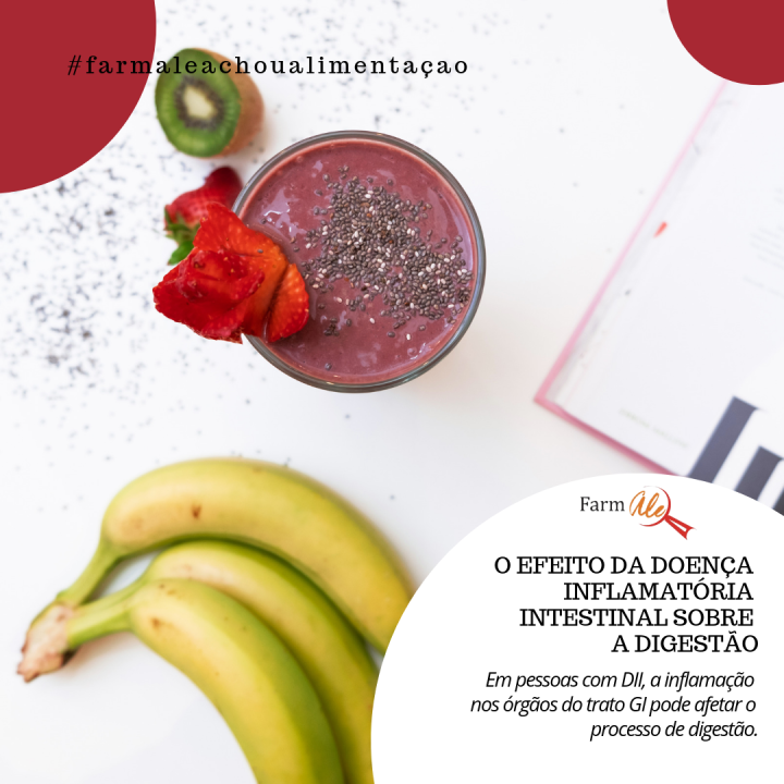 O efeito da Doença Inflamatória Intestinal sobre a digestão