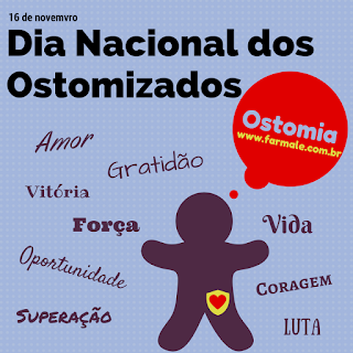 Dia Nacional dos Ostomizados: 16 de Novembro