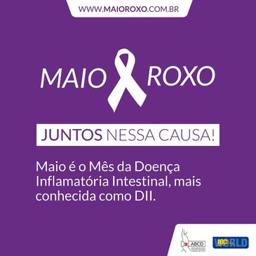 Campanha "Maio Roxo" conscientiza sobre doenças inflamatórias intestinais