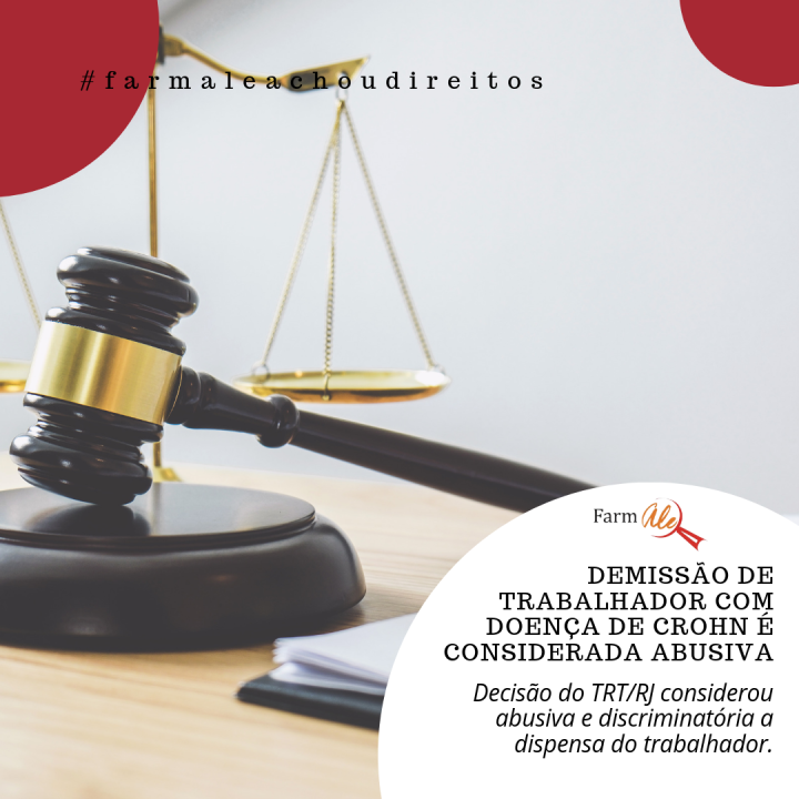 Demissão de trabalhador com doença de Crohn é considerada abusiva
