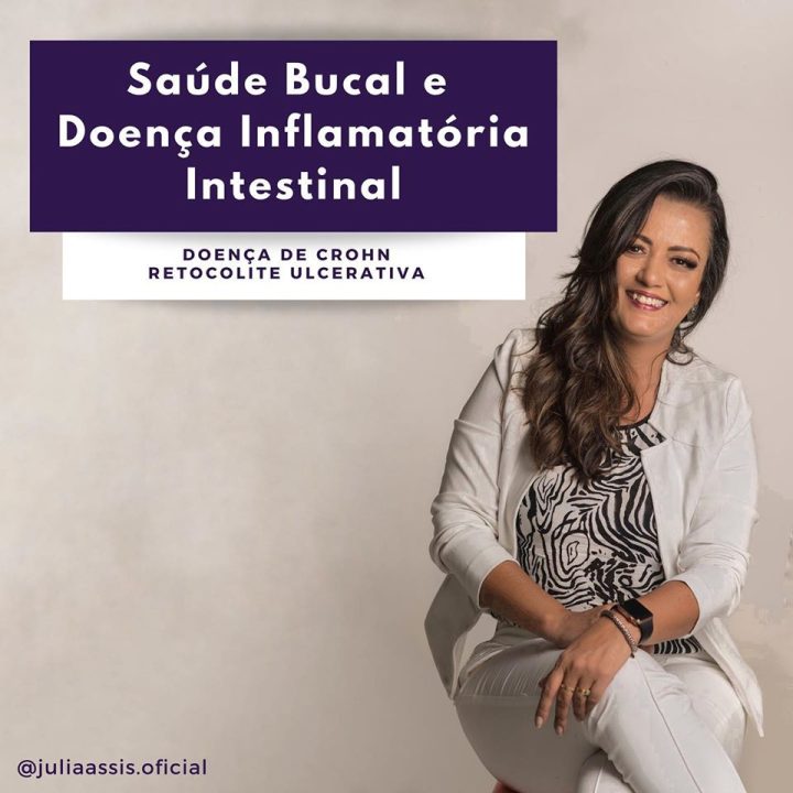 Doença de Crohn e Retocolite Ulcerativa  também podem afetar a saúde bucal