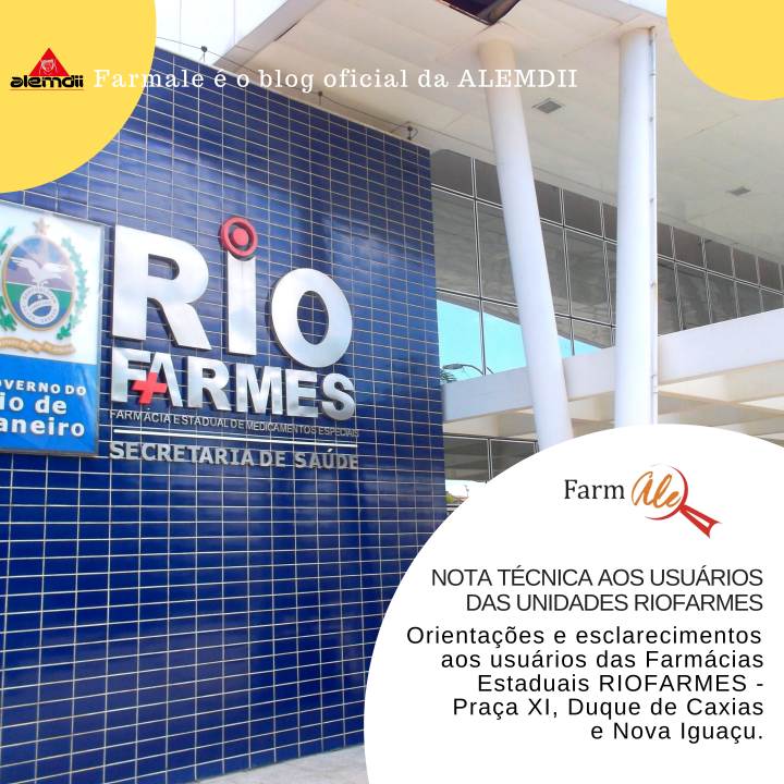 Nota Técnica aos Usuários das Unidades RioFarmes