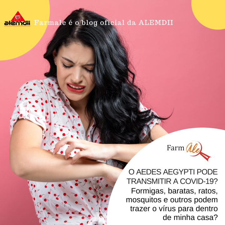 O Aedes Aegypti pode transmitir a Covid-19?