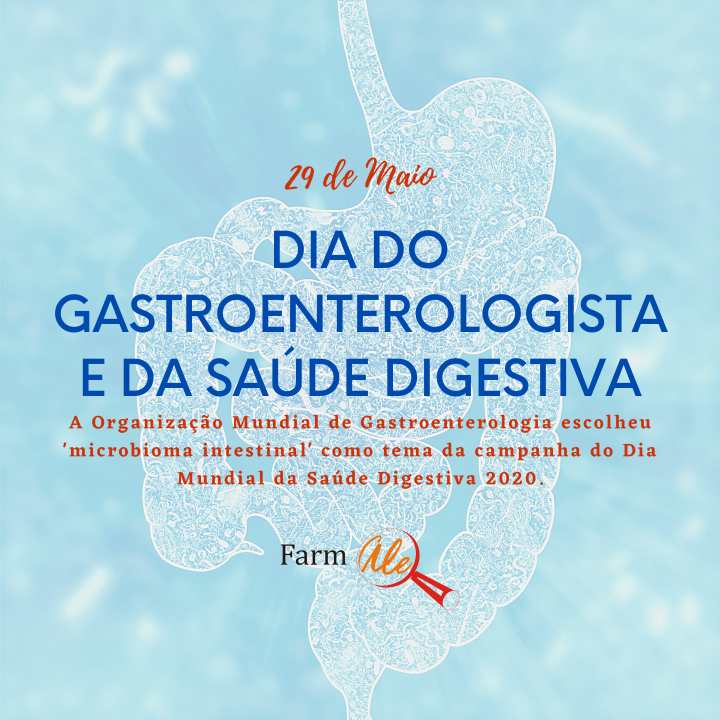 Dia Mundial da Saúde Digestiva e do Gastroenterologista