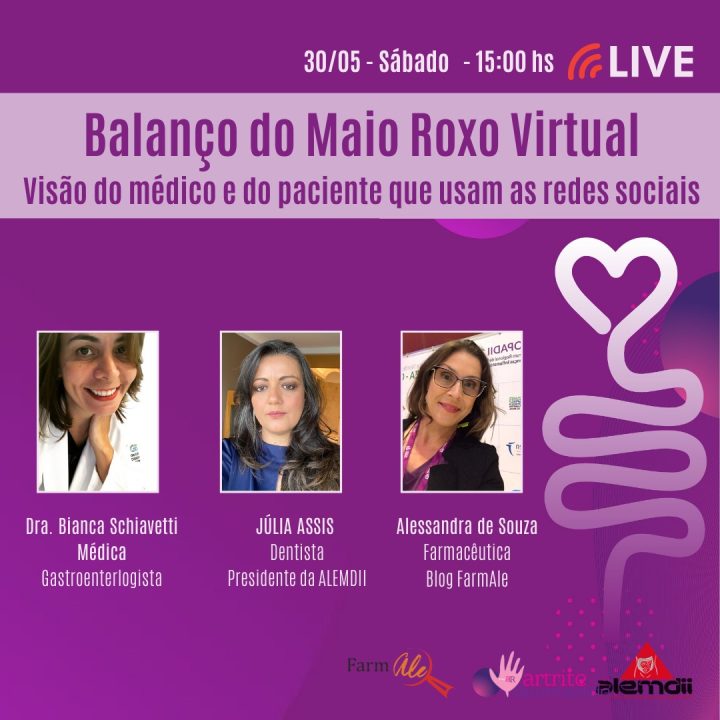 Balanço Do Maio Roxo Virtual: Visão Do Médico E Do Paciente Que Usam As Redes Sociais.