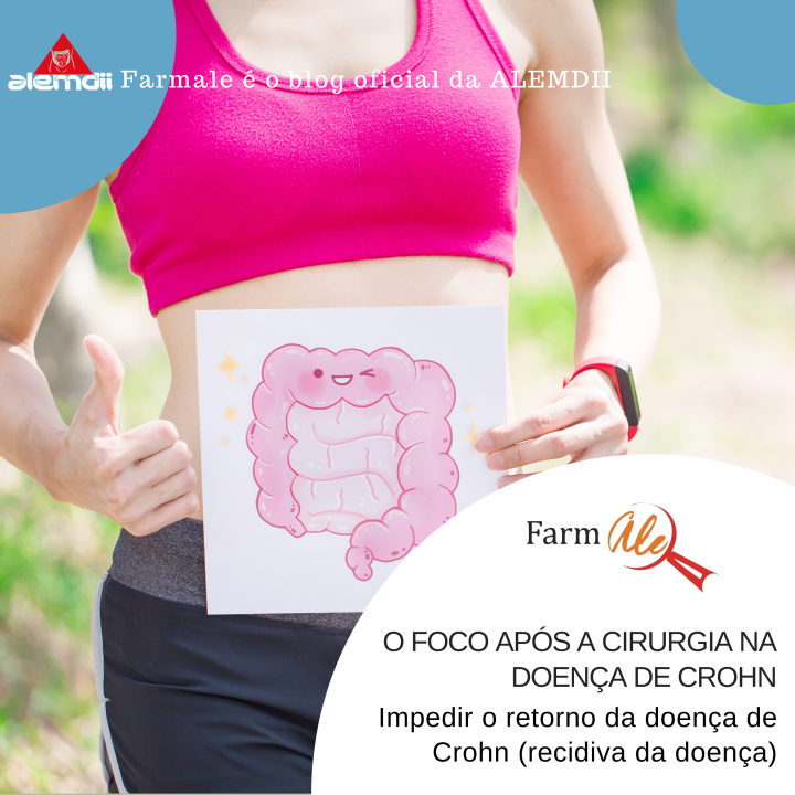 O foco após a cirurgia na doença de Crohn