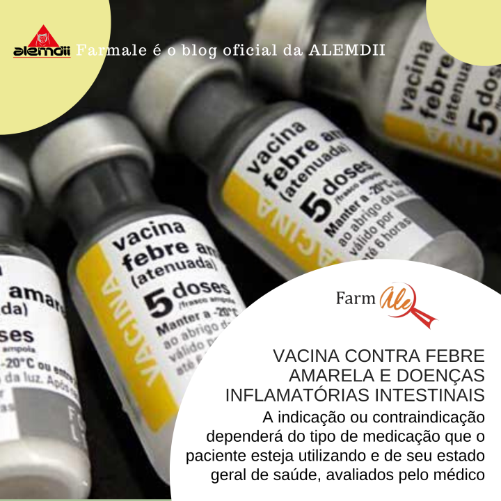 Vacina contra febre amarela e doenças inflamatórias intestinais