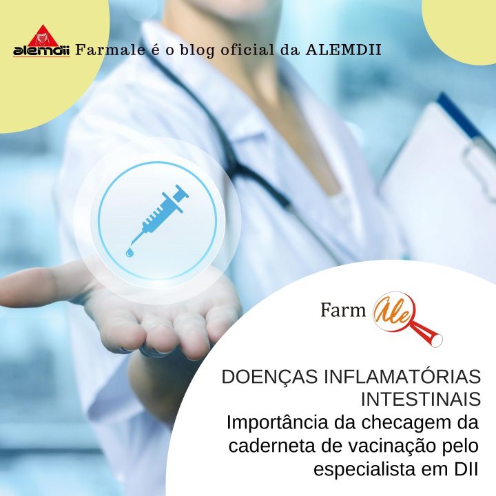 Importância da checagem da caderneta de vacinação pelo especialista em DII