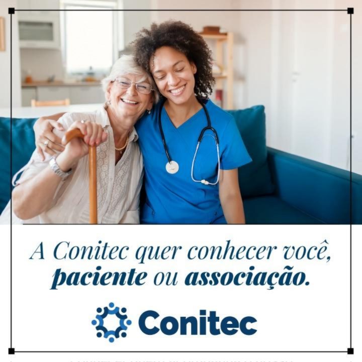 Conitec quer conhecer pacientes e associações do Brasil