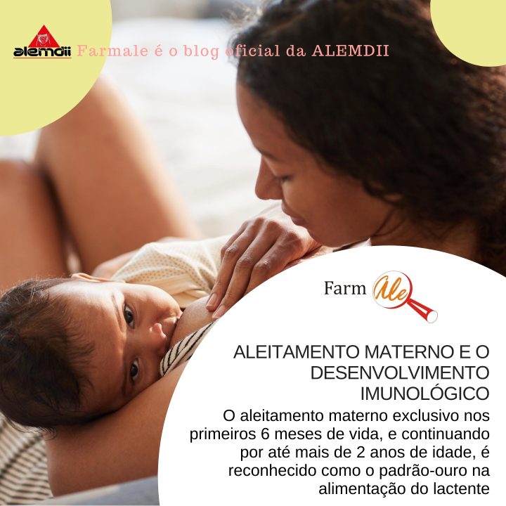 Aleitamento materno e o desenvolvimento imunológico