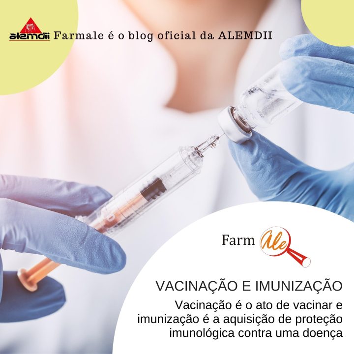 Vacinação e Imunização