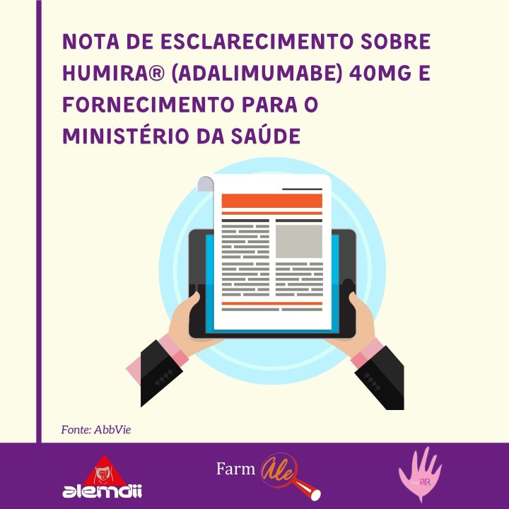 Nota de Esclarecimento sobre Humira® (adalimumabe) 40mg e Fornecimento para o Ministério da Saúde