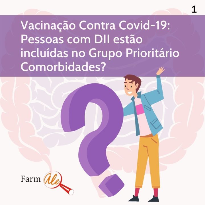 Pessoas com DII estão incluídas no Grupo Prioritário Comorbidades