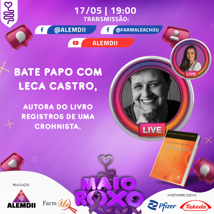 Live ALEMDII com Leca Castro autora do livro Registros de uma Crohnista
