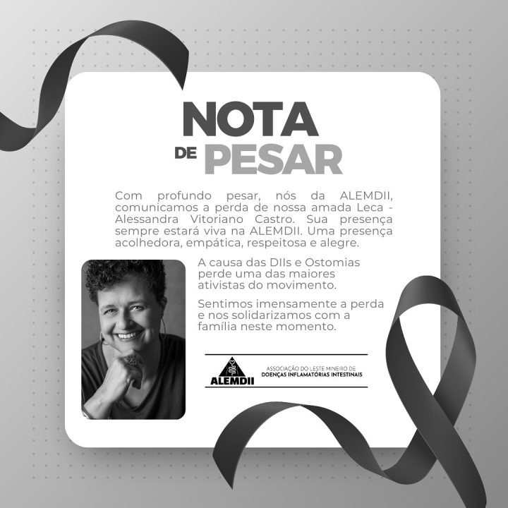Com profundo pesar, nós da ALEMDII, comunicamos a perda de nossa amada Leca – Alessandra Vitoriano Castro